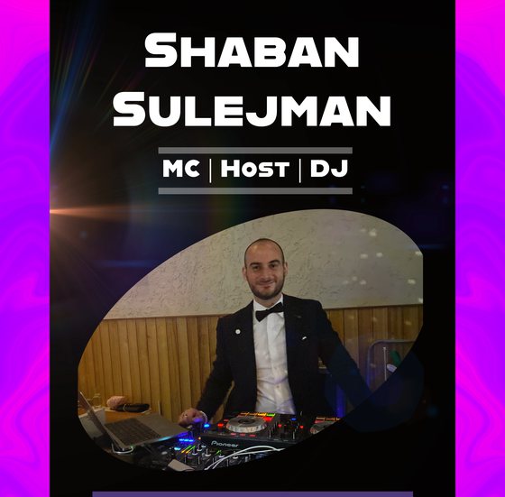 Promotional flyer for Shaban Sulejman, MC, host and DJ